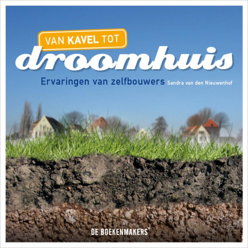 Omslag van Van kavel tot droomhuis