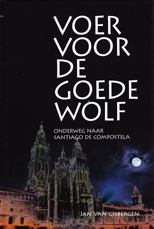 Omslag van Voer voor de goede wolf