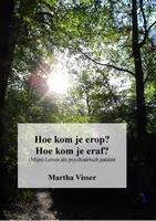 Omslag van Hoe kom je erop? Hoe kom je eraf?