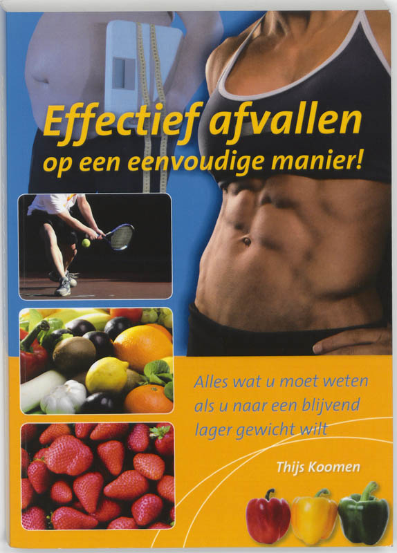 Omslag van Effectief afvallen op een eenvoudige manier!