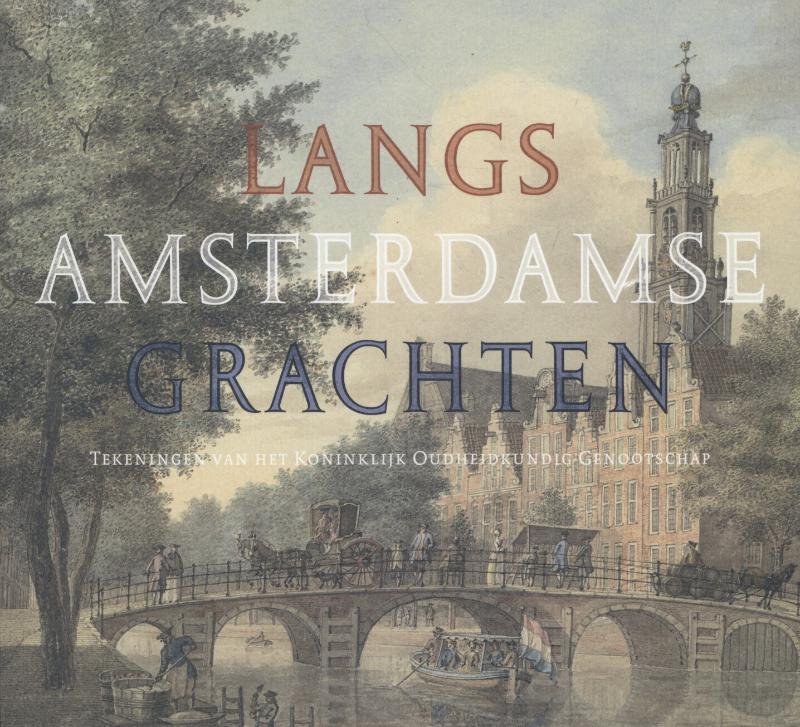 Omslag van Langs Amsterdamse grachten