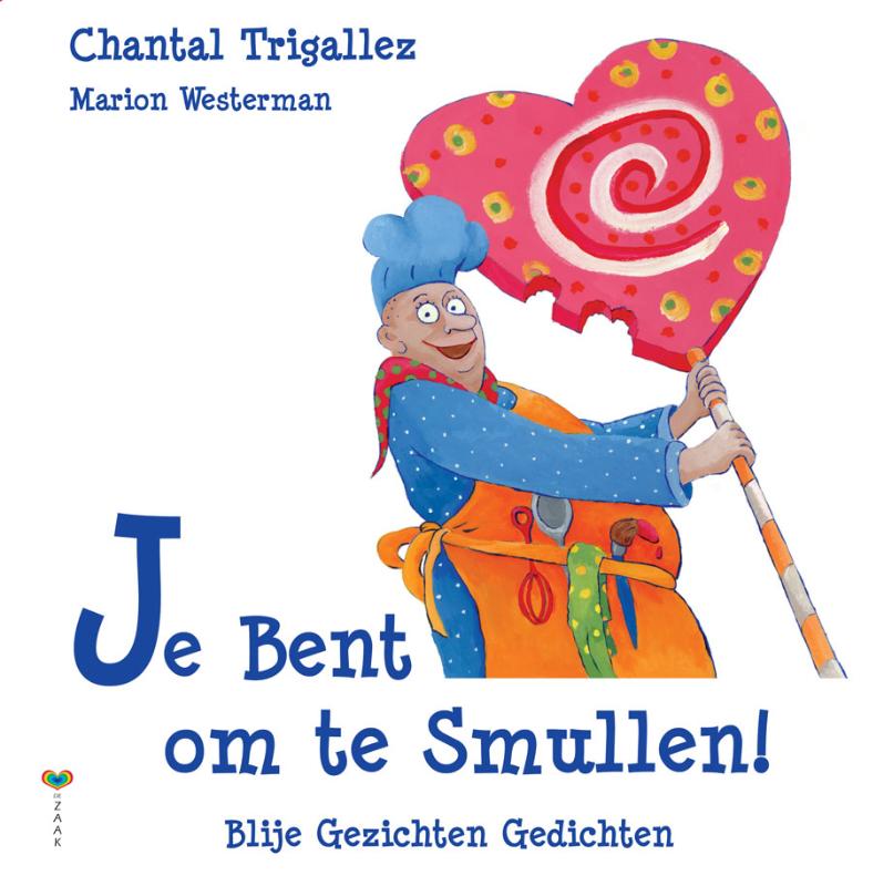 Omslag van Je Bent om te Smullen!