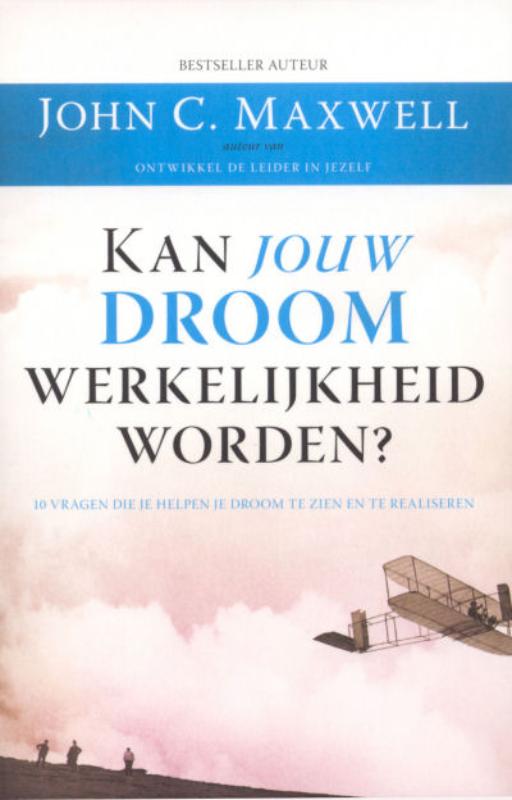 Omslag van Kan jouw droom werkelijkheid worden?