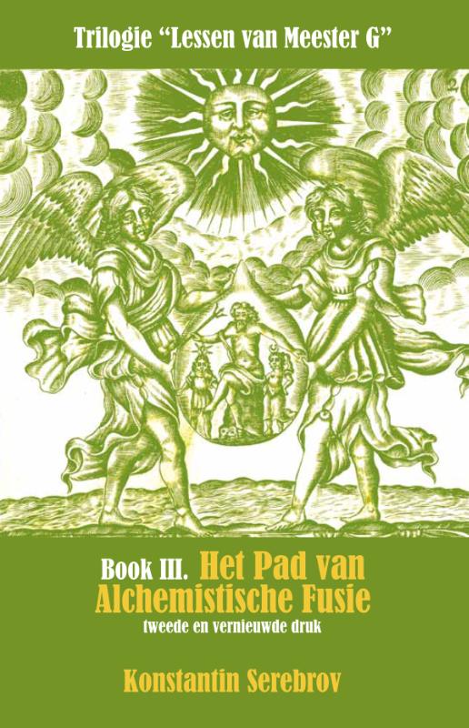 Omslag van Het Pad van alchemistische fusie