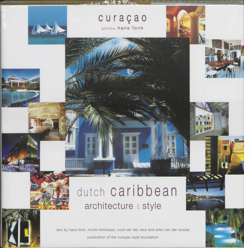 Omslag van Curacao Dutch Caribbean Architecture & Style