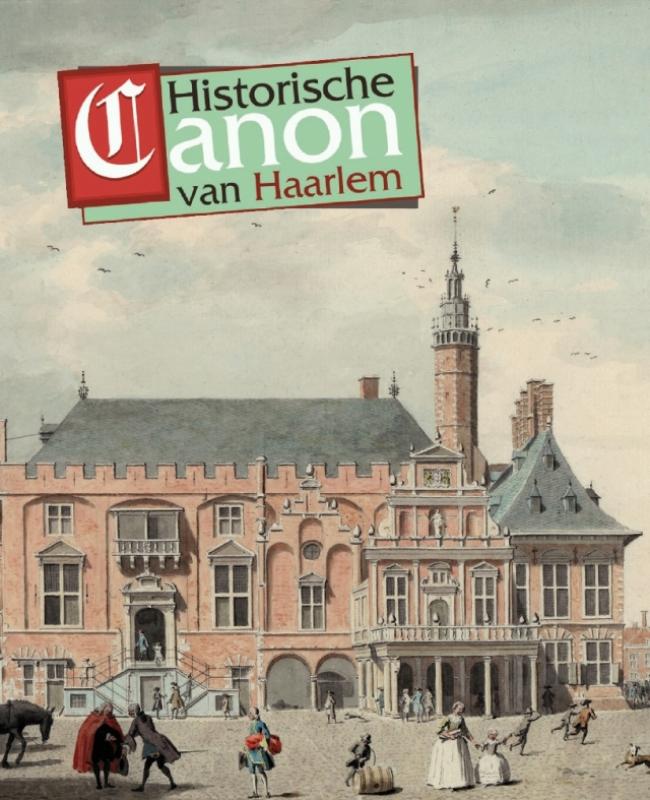 Omslag van Historische canon van Haarlem