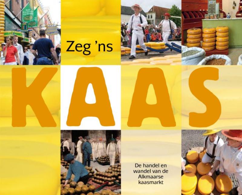 Omslag van Zeg 'ns kaas!