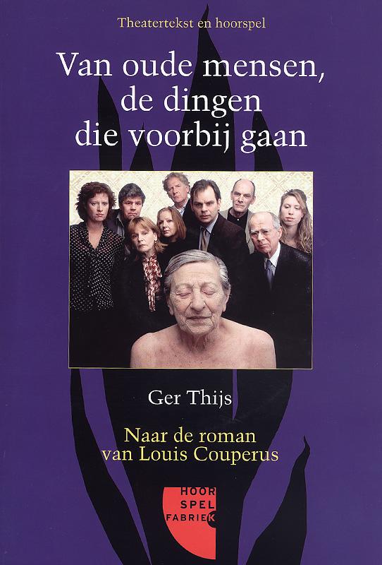 Omslag van Van oude mensen, de dingen die voorbijgaan