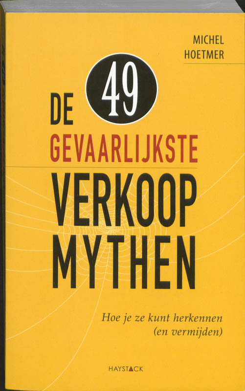 Omslag van De 49 gevaarlijkste verkoopmythen