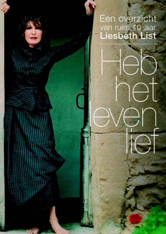 Omslag van Liesbeth List heb het leven lief