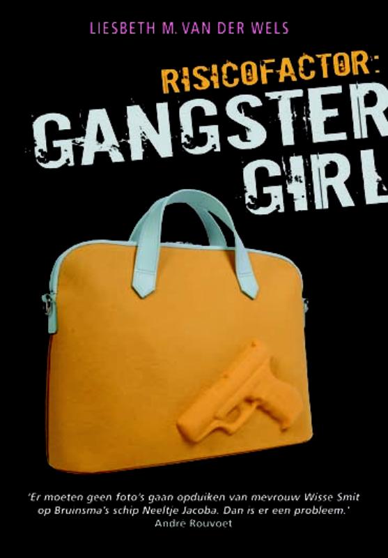 Omslag van Risicofactor: Gangstergirl