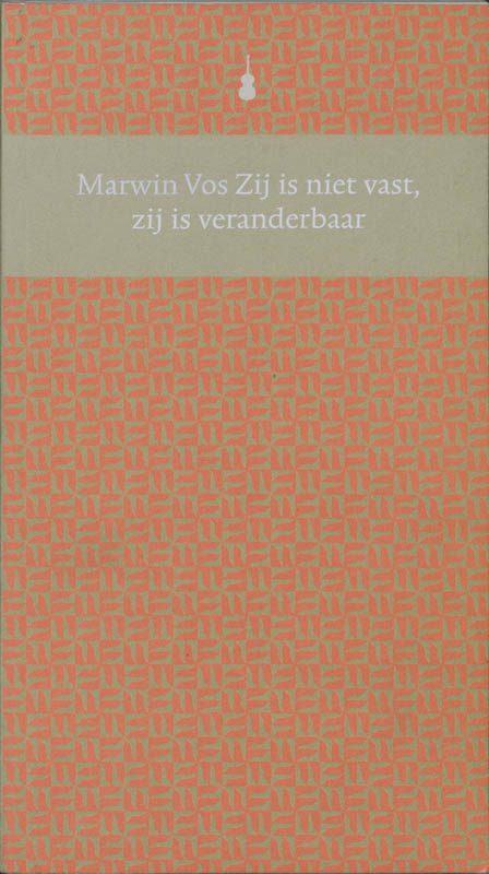 Omslag van Zij is niet vast, zij is veranderbaar