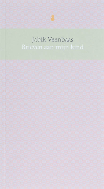 Omslag van Brieven aan mijn kind