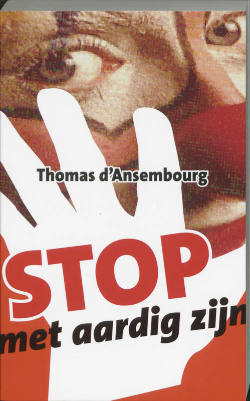 Omslag van Stop met aardig zijn