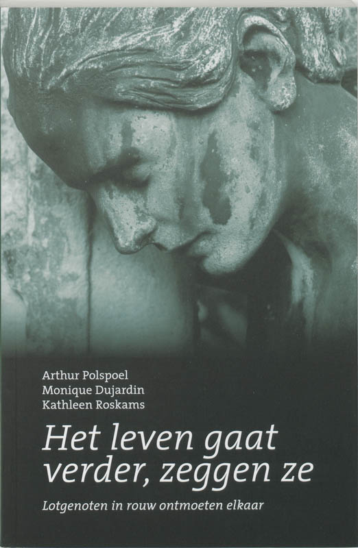 Omslag van Het leven gaat verder zeggen ze