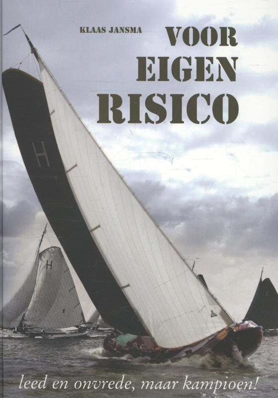 Omslag van Voor eigen risico