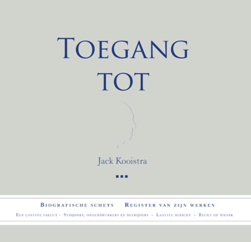 Omslag van Toegang tot Jack Kooistra