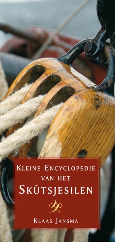 Omslag van Kleine Encyclopedie van het Skutsjesilen 2010