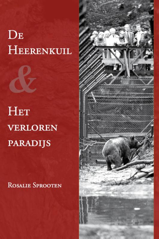 Omslag van De Heerenkuil en; Het verloren paradijs