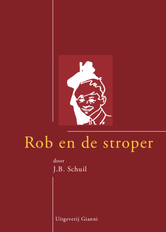 Omslag van Rob en de stroper van Tjot-Idi