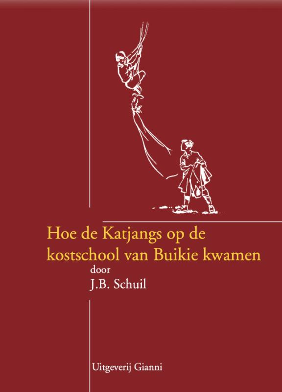 Omslag van Hoe de Katjangs op de kostschool van Buikie kwamen