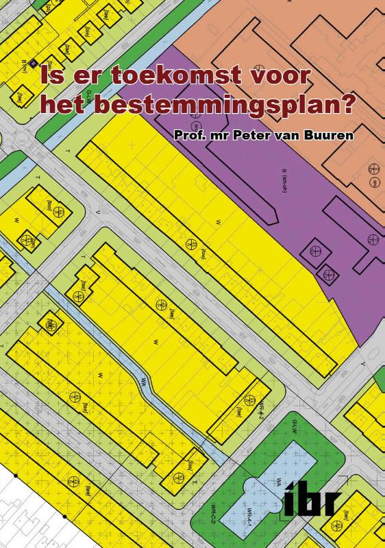 Omslag van Is er toekomst voor het bestemmingsplan?