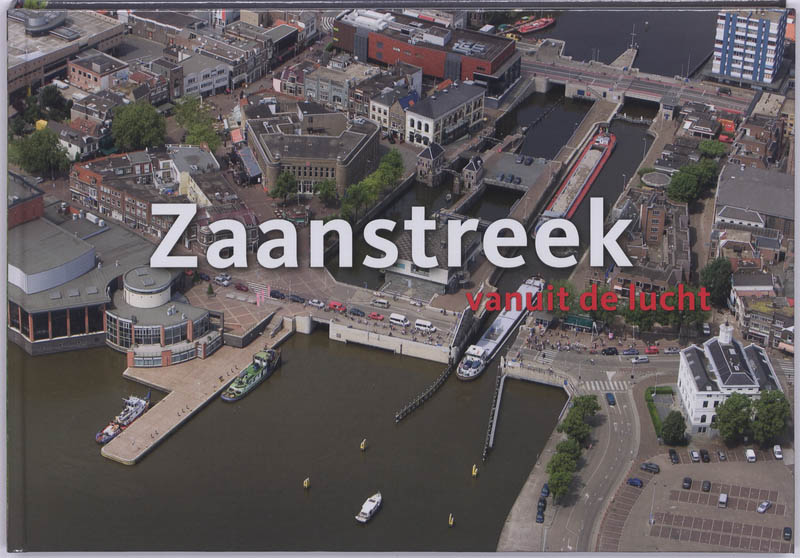Omslag van Zaanstreek vanuit de lucht