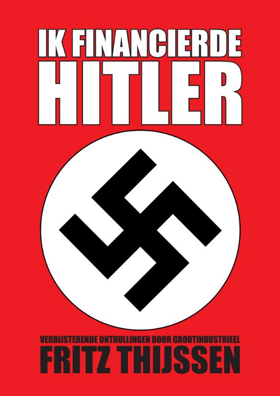 Omslag van Ik financierde Hitler