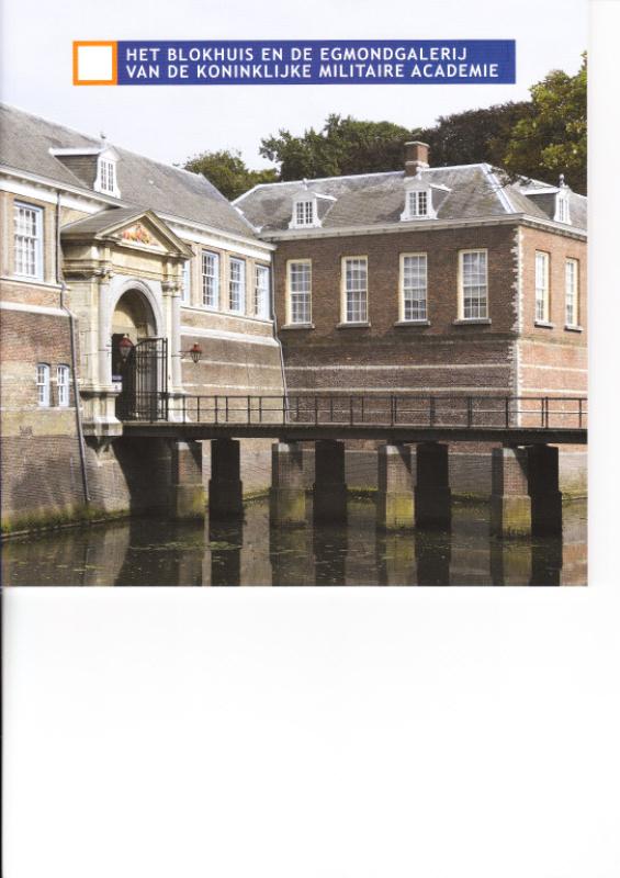 Omslag van Het Blokhuis en de Edmond galerij van de Koninklijke Militaire Academie