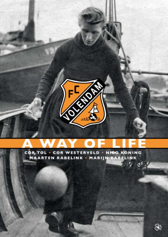 Omslag van FC Volendam A Way of Life