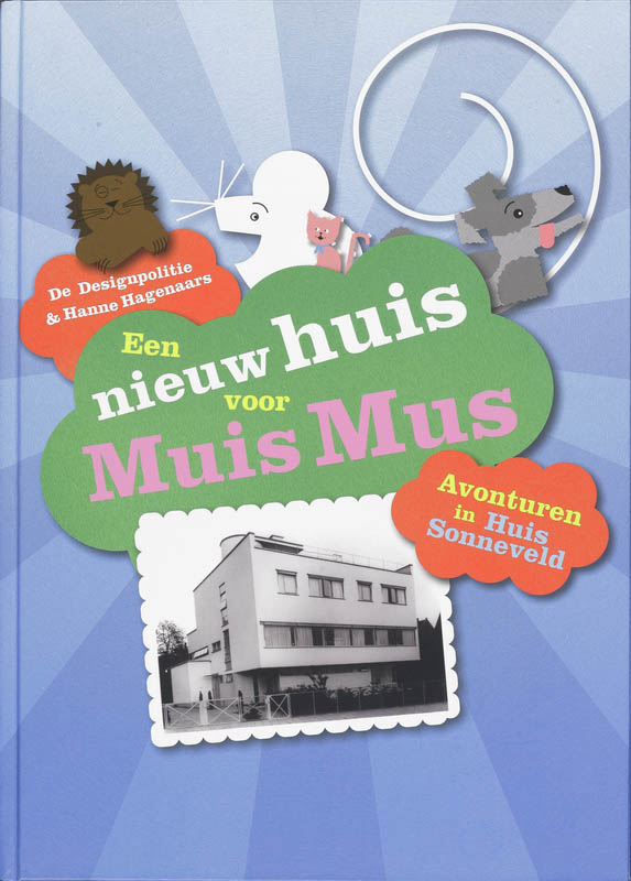 Omslag van Een Nieuw Huis voor Muis Mus