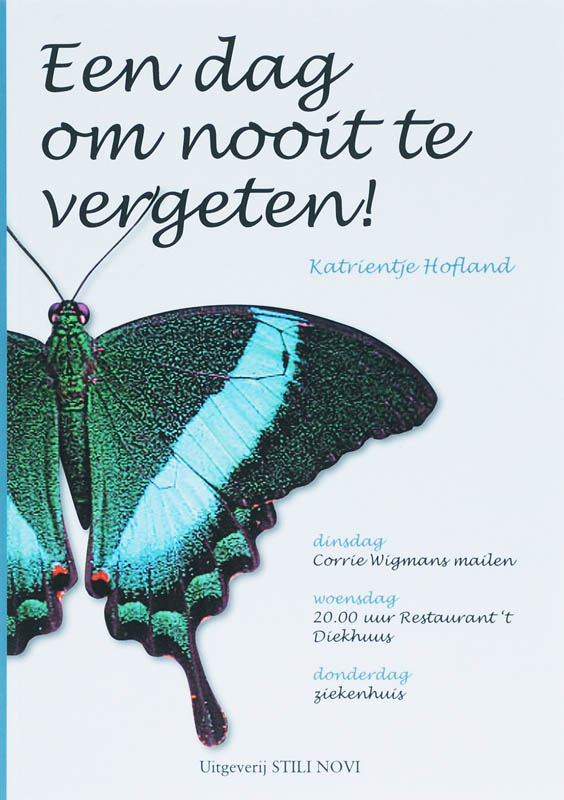 Omslag van Een dag om nooit te vergeten!