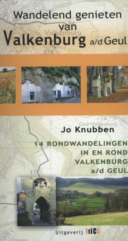 Omslag van Wandelend genieten van Valkenburg aan de Geul
