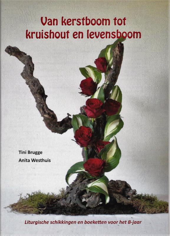Omslag van Van kerstboom tot kruishout en levensboom