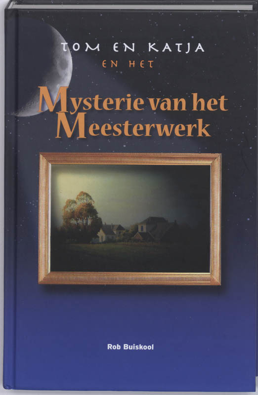 Omslag van Tom en Katja en het Mysterie van het Meesterwerk