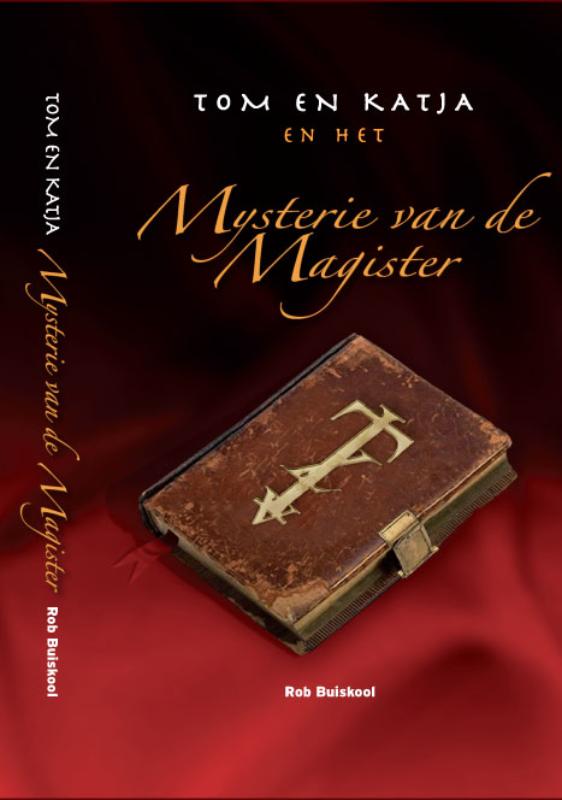 Omslag van Tom en Katja en het Mysterie van de Magister