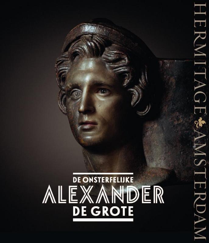 Omslag van De onsterfelijke Alexander de Grote