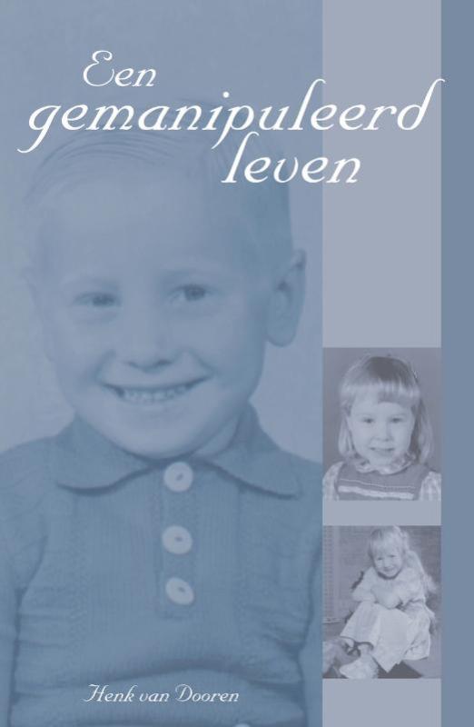 Omslag van Een gemanipuleerd leven