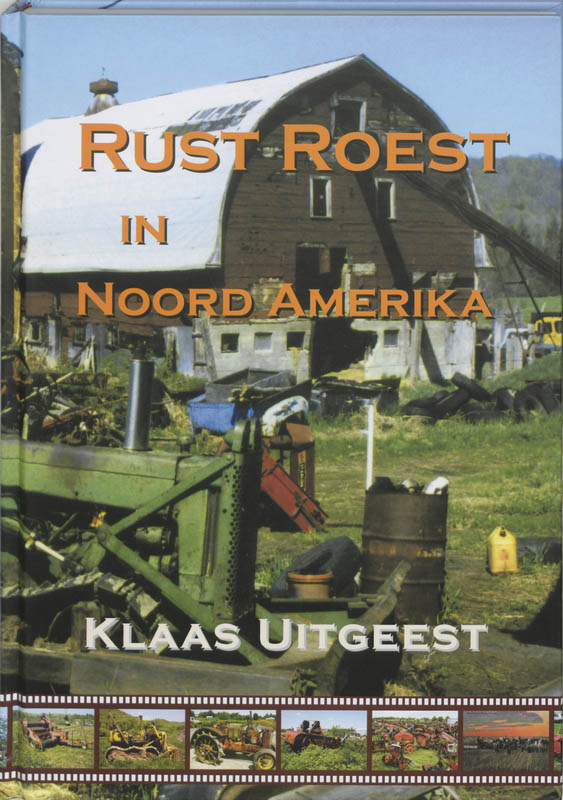 Omslag van Rust Roest in Noord Amerika