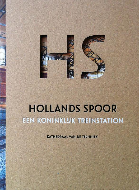 Omslag van HS Hollands Spoor, een Koninklijk treinstation