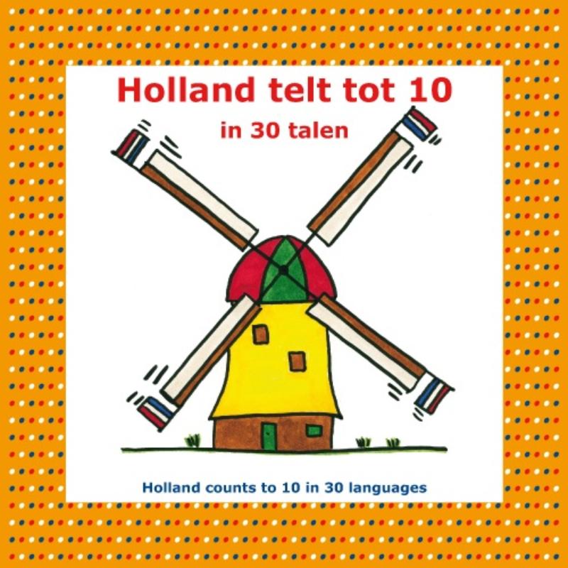 Omslag van Holland telt... tot 10 in 30 talen