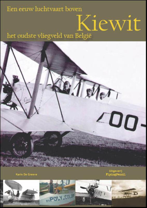 Omslag van Een eeuw luchtvaart boven Kiewit