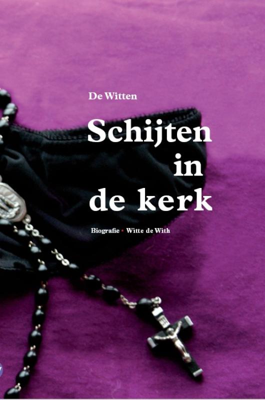Omslag van Schijten in de Kerk