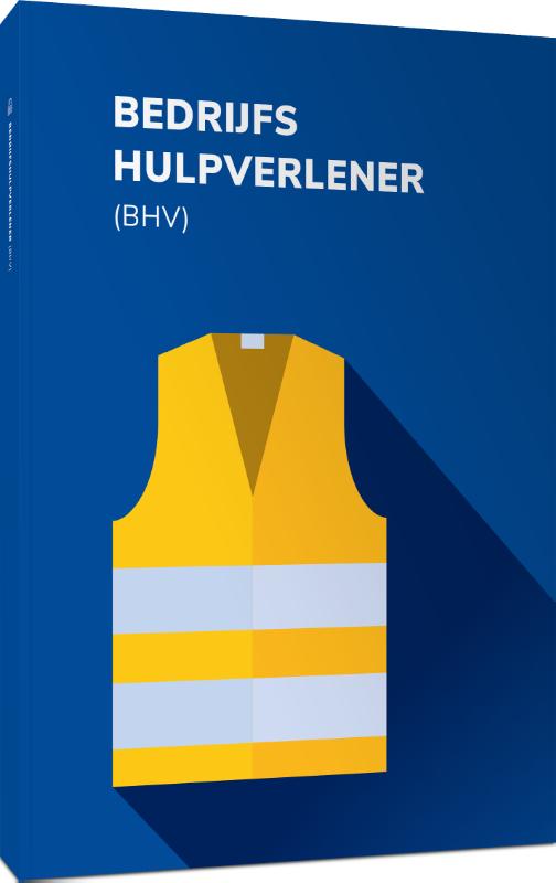 Omslag van Bedrijfshulpverlener (BHV)
