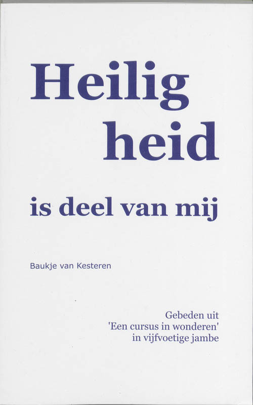 Omslag van Heiligheid is deel van mij