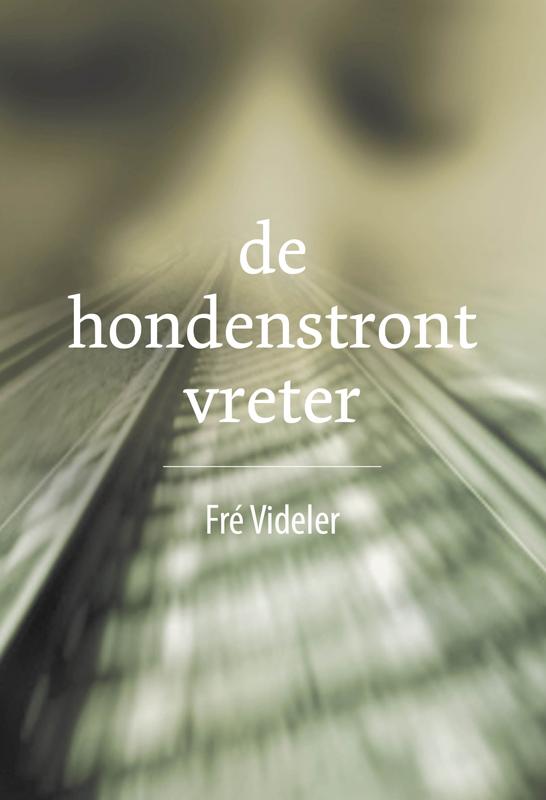 Omslag van De Hondenstrontvreter