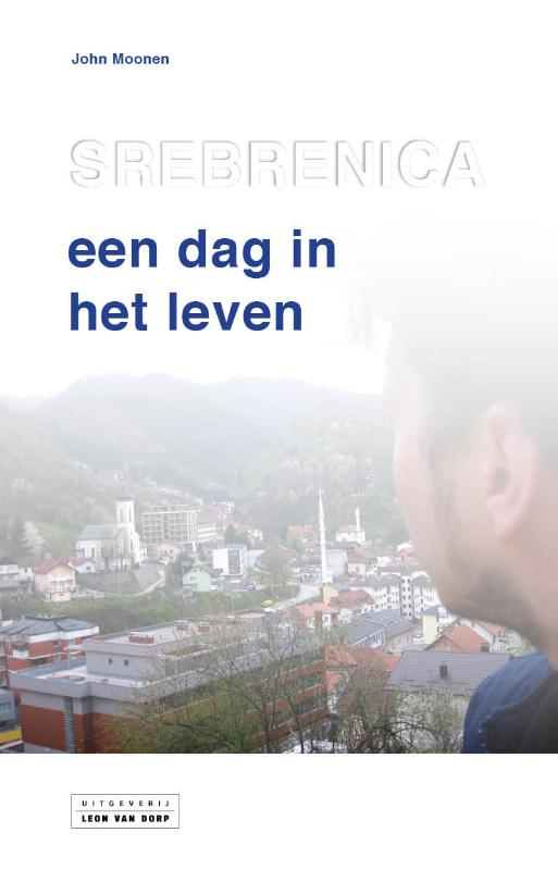 Omslag van Srebrenica, een dag in het leven