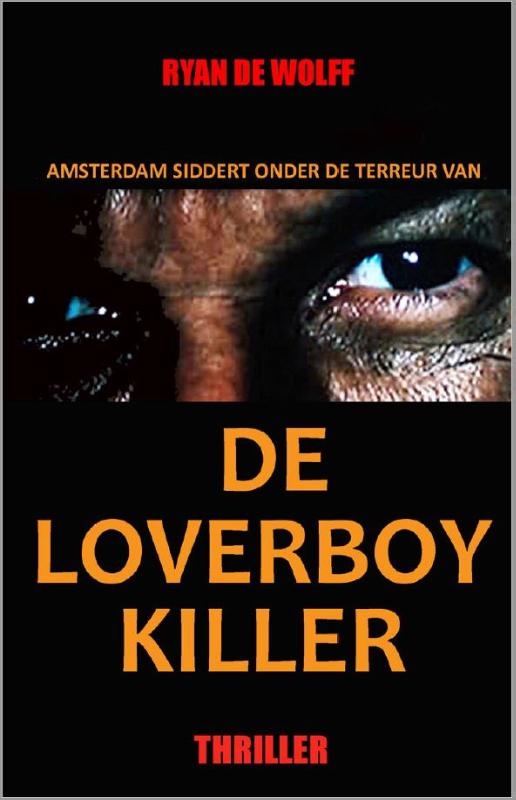 Omslag van De Loverboy Killer