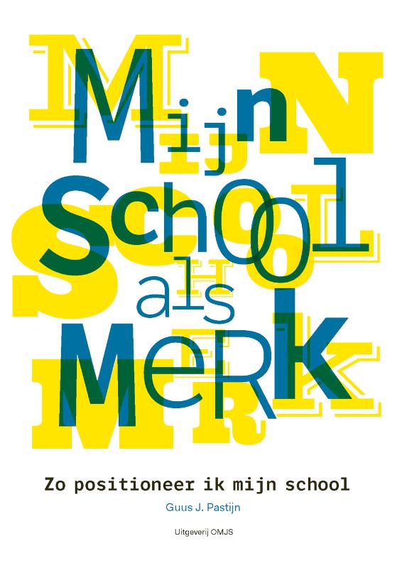 Omslag van Mijn school als merk