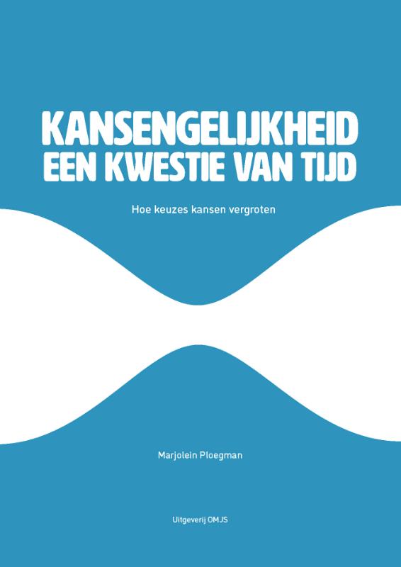 Omslag van Kansengelijkheid, een kwestie van tijd